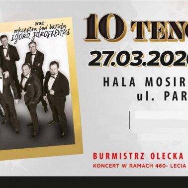 Zdjęcie - plakat informujący o koncercie, data i miejsca imprezy. Po lewej stronie plakatu, zdjęcie dziesięciu Tenorów, którzy wezmą udział w koncercie.