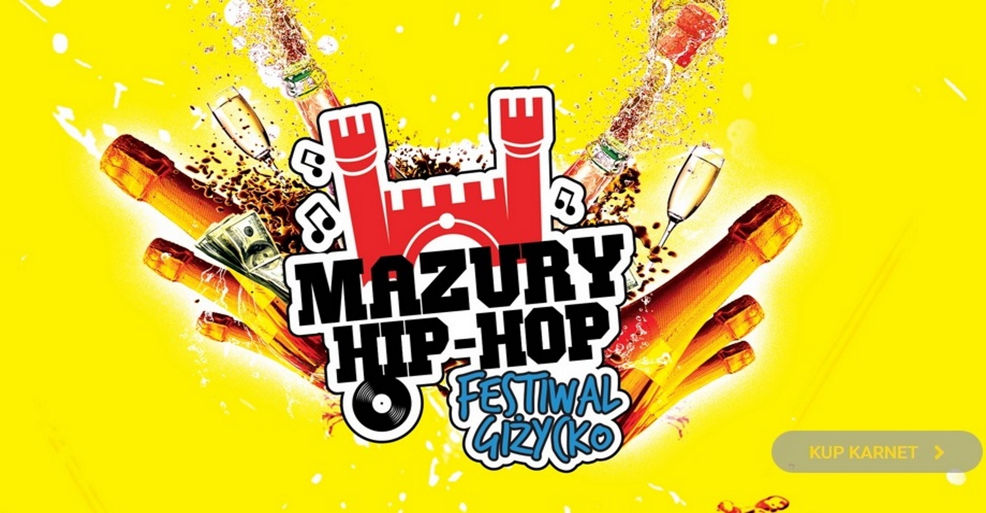Zdjęcie to plakat zapraszający na Festiwal Mazury Hip-Hop 2020. Na plakacie graficznie pokazana brama Twierdzy Boyen w Giżycku oraz grafika butelek od szampana i kieliszków. Tło plakatu żółte.    