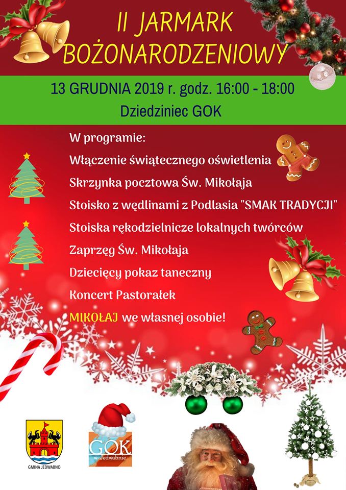 Plakat zapraszający do uczestnictwa w II Jarmarku Bożonarodzeniowym w Jedwabnie. Grafika plakatu świąteczna. Na plakacie zawarte informacje o programie Jarmarku.  