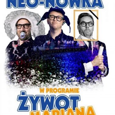 Zdjęcie - Plakat zapraszający na występy Kabaretu Neo-nówka. Na plakacie trzech członków Kabaretu w satyrycznych pozach.