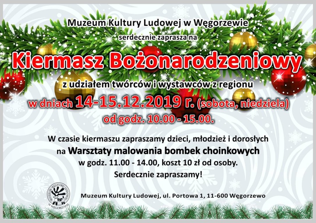 Plakat graficzny zapraszający na Kiermasz Bożonarodzeniowy w Węgorzewie. Na plakacie świąteczna grafika w postaci choinki i bombek oraz informacja o programie Kiermaszu.