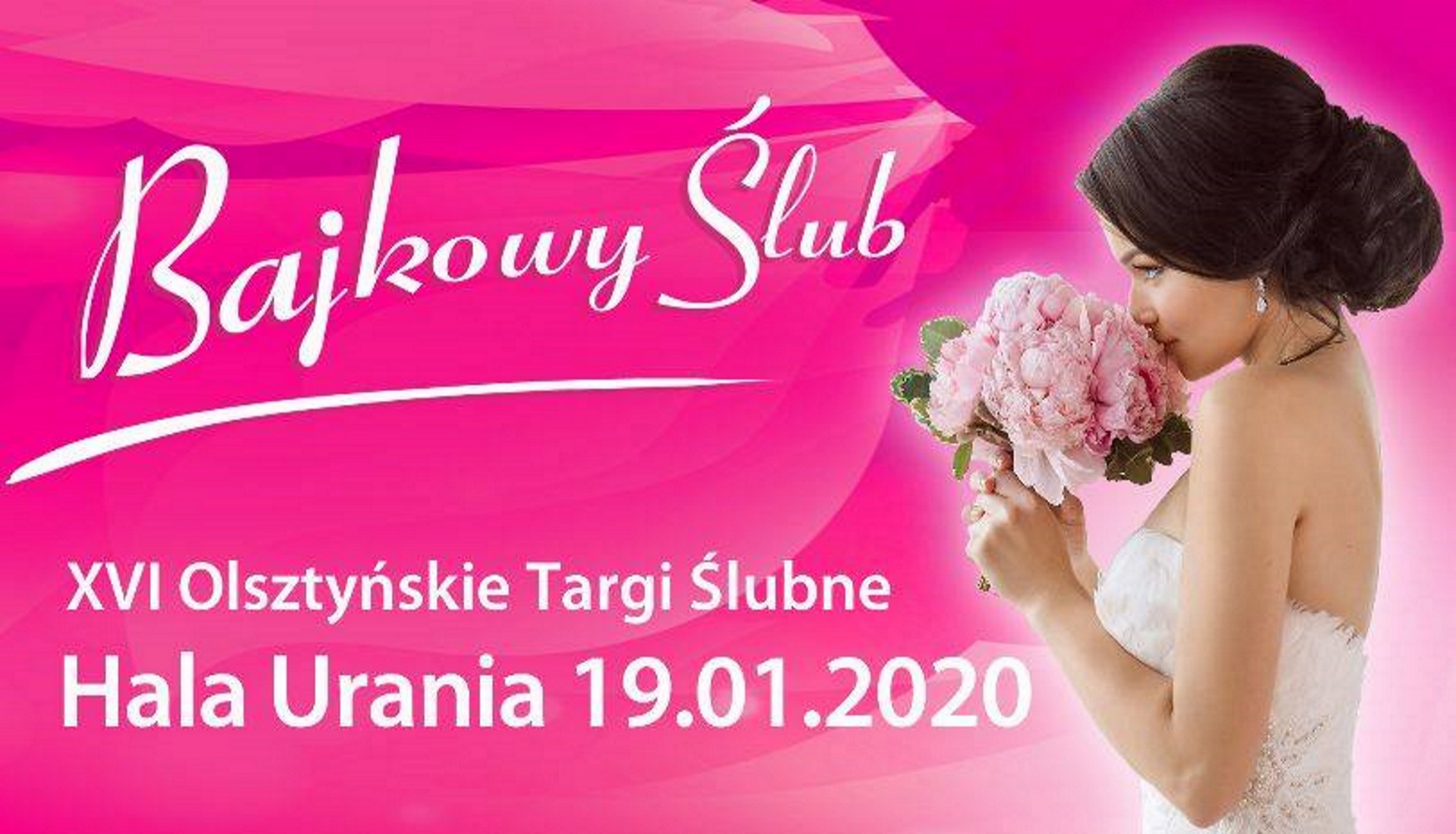 Plakat - zdjęcie zapraszające na Targi Ślubne w Olsztynie "Bajkowy Ślub". Na plakacie zdjęcie panny młodej.  
