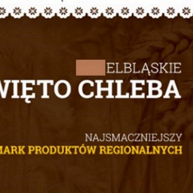 Zdjęcie - plakat zapraszający do Elbląga na 15. edycję Elbląskiego Święta Chleba 2020. Plakat graficzny informujący z napisami o imprezie.