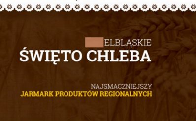 Zdjęcie - plakat zapraszający do Elbląga na 15. edycję Elbląskiego Święta Chleba 2020. Plakat graficzny informujący z napisami o imprezie.