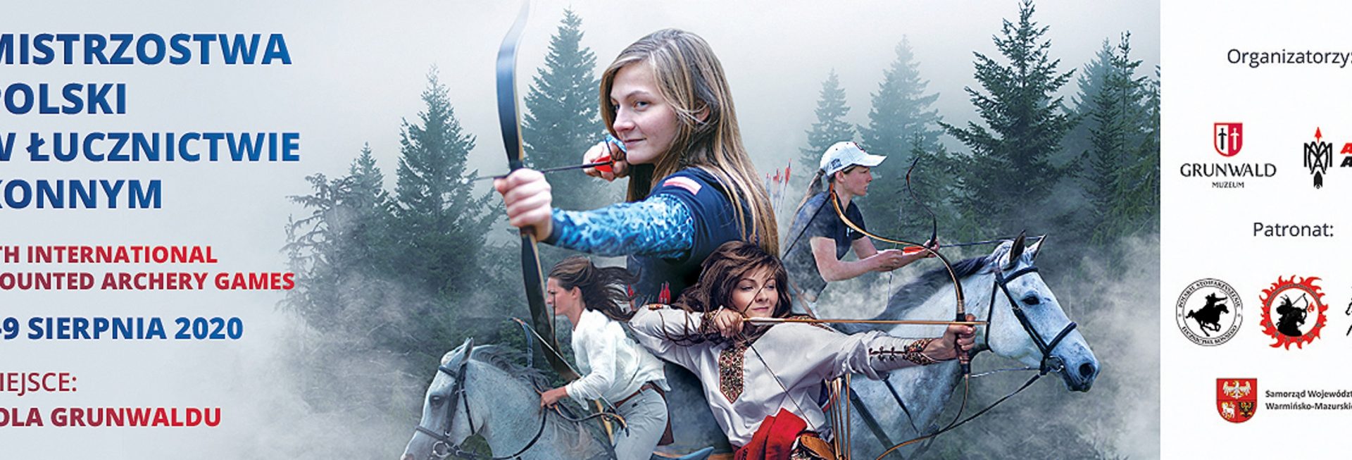 Plakat zapraszający do Grunwaldu na zawody Mistrzostwa Polski w Łucznictwie Konnym - Grunwald 2020. Na plakacie zdjęcie dwoje łuczniczek napinających łuk i gotowych do strzału oraz dwie łuczniczki jadące konno i strzelające z łuku. Na plakacie napisy orz wymienieni sponsorzy imprezy.
