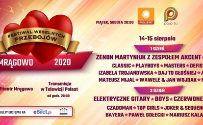 Plakat zapraszający do Mrągowa na Festiwal Weselnych Przebojów - Mrągowo 2020. Na plakacie informacja o koncertach, godziny ich rozpoczęcia oraz wypisane zespoły występujące w ciągu dwóch dni festiwalu.