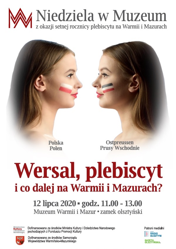 Plakat zapraszający na wystawę w Muzeum Olsztyńskim z okazji setnej rocznicy plebiscytu na Warmii i Mazurach. Na plakacie dwa zdjęcia głów kobiet, zwrócone do siebie z pomalowanymi na policzkach flagami Polski i dawnych Prus Wschodnich. 