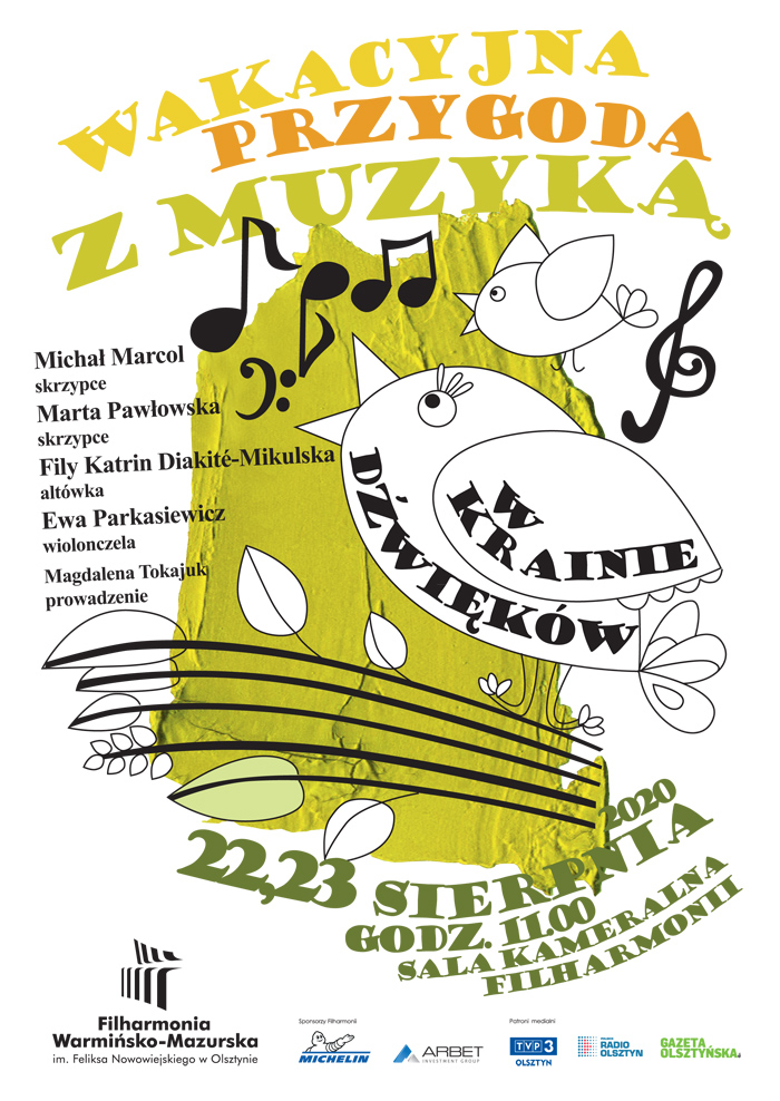Plakat graficzny zapraszający na koncert "W Krainie Dzięków" organizowany przez Filharmonię Warmińsko-Mazurską w Olsztynie. Na plakacie z żółtym tłem graficzne nuty oraz dwa ptaszki.   