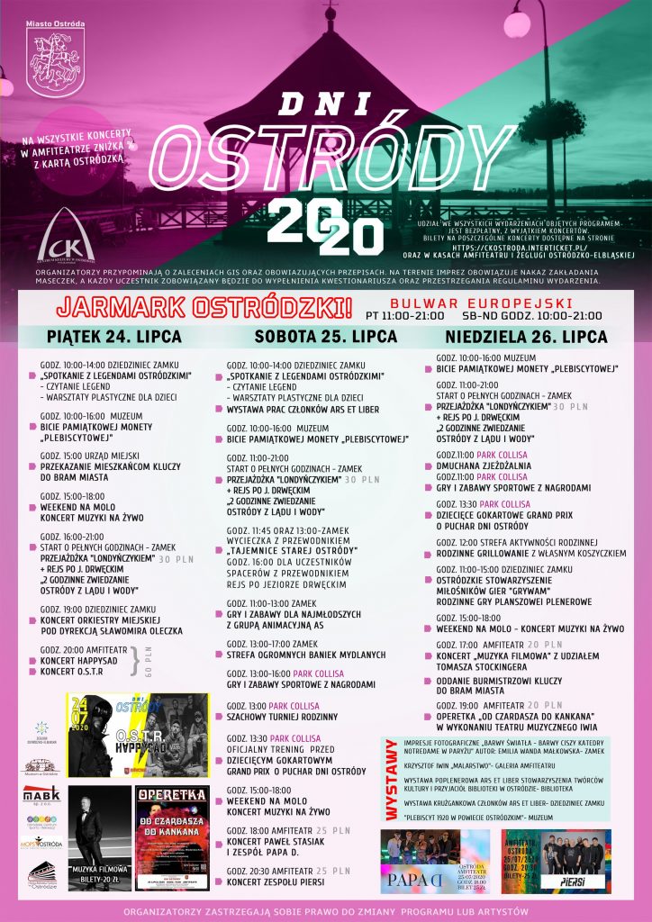 Plakat zapraszający w dniach 24-26 lipca 2020 r. do Ostródy na imprezy Dni Ostródy 2020. Góra plakatu to kontury mola w Ostródzie na tle zmieniających się kolorów - różowym i zielonym. Na plakacie szczegółowy program trzy dniowej imprezy.  