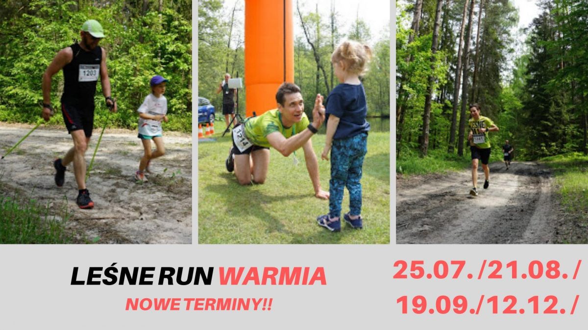 Plakat zapraszający do Rusi na zawody biegowe Leśne Run Warmia Ruś 2020. Na plakacie terminy biegów rozgrywanych w 2020 r. Plaka składa się z trzech zdjęć. Na pierwszym od lewej widzimy biegacza z kijkami i towarzyszącą mu małą dziewczynką. Na drugim biegacza na mecie, który przybija "piątkę" z dziewczynką a na trzecim tego samego biegacza podczas pokonywania trasy.     