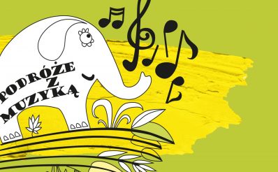 Plakat graficzny zapraszający na koncert "Podróże z muzyką" organizowany przez Filharmonię Warmińsko-Mazurską w Olsztynie. Na plakacie z zielonym tłem graficzne nuty oraz sylwetka słonia.