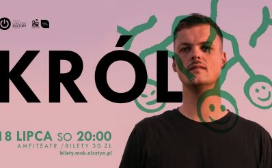 Plakat artysty Król. Na plakacie zdjęcie piosenkarza.