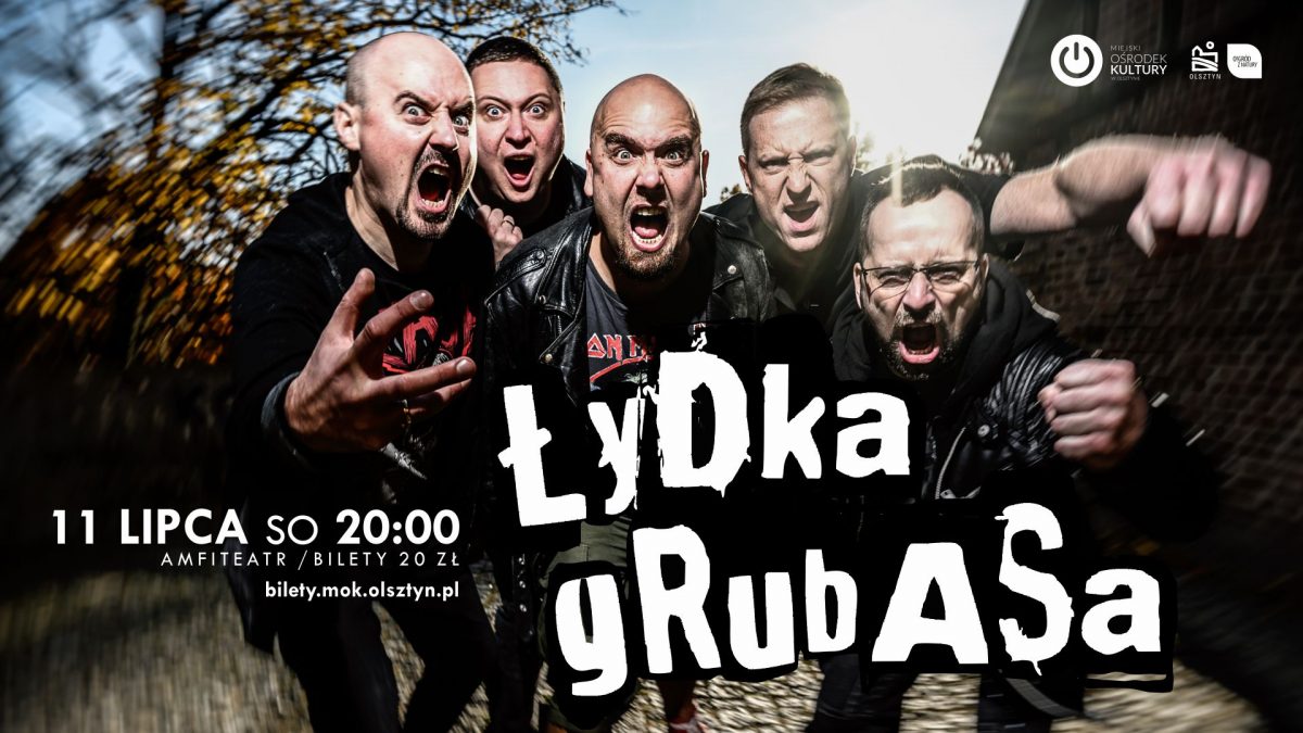 Plakat zespołu Łydka Grubasa zapraszający na koncert do Olsztyna w dniu 11 lipca. Na zdjęciu członkowie zespołu.   