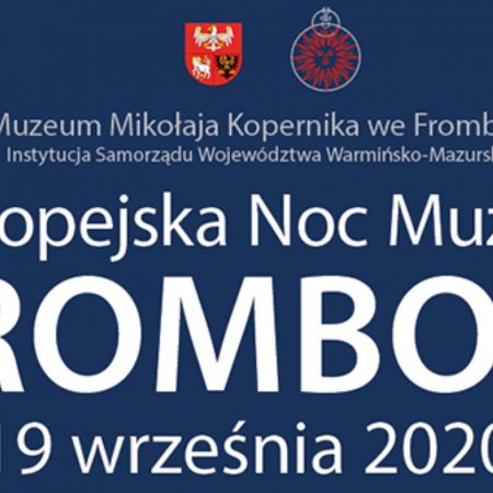 Plakat graficzny zapraszający na Europejską Noc Muzeów - Frombork 2020. Plakat o granatowym tle z napisem Europejska Noc Muzeów Frombork. 