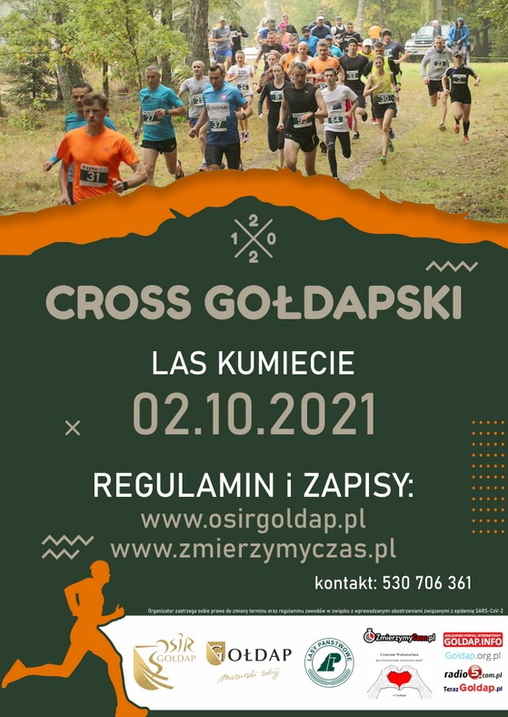 Plakat graficzny zapraszający do Gołdapi na 29. edycję Cross Gołdapski Gołdap - 2021. Na plakacie zdjęcie biegnących zawodników drogą w lesie. Na plakacie napisy zapraszające na imprezę oraz sponsorzy imprezy. 