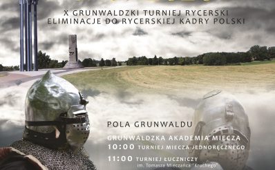 Plakat zapraszający na 10. edycję Grunwaldzkiego Turnieju Rycerskiego "Jesień Średniowiecza" - 2020. Na plakacie panorama Pól Grunwaldu, zdjęcie pomnika oraz dwie sylwetki rycerzy ubranych w zbroje.