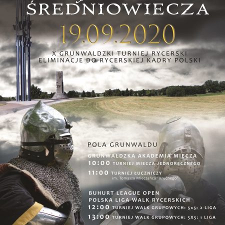 Plakat zapraszający na 10. edycję Grunwaldzkiego Turnieju Rycerskiego "Jesień Średniowiecza" - 2020. Na plakacie panorama Pól Grunwaldu, zdjęcie pomnika oraz dwie sylwetki rycerzy ubranych w zbroje.