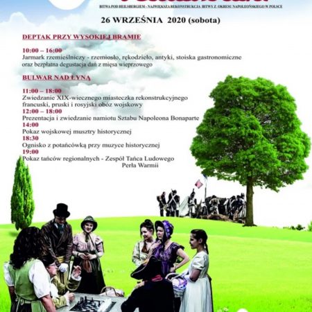 Plakat graficzny zapraszający na 26 września 2020 r. do Lidzbarka Warmińskiego na Piknik Helsberski. Na plakacie program imprezy oraz zdjęcie kilku osób ubranych w ówczesne stroje z epoki Napoleona.     