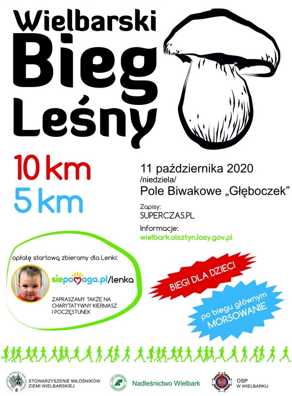 Plakat graficzny zapraszający w dniu 11 października 2020 r. na Pole Biwakowe „Głęboczek” k. Wielbarka na zawody - Wielbarski Bieg Leśny 2020. Na plakacie narysowany grzyb oraz opisany program i godziny zawodów.  