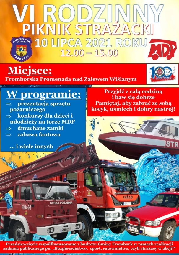 Zdjęcie zapraszające do Fromborka na Piknik Strażacki. Na plakacie zdjęcia wozu strażackiego, motorówki i samochodu osobowego straży pożarnej.