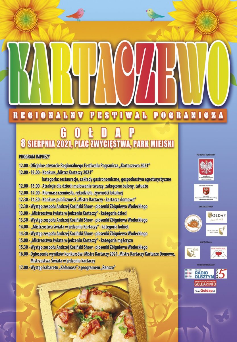 Plakat graficzny zapraszający na cykliczną imprezę Regionalny Festiwal Pogranicza Kartaczewo – Gołdap 2021. Na plakacie program imprezy.
