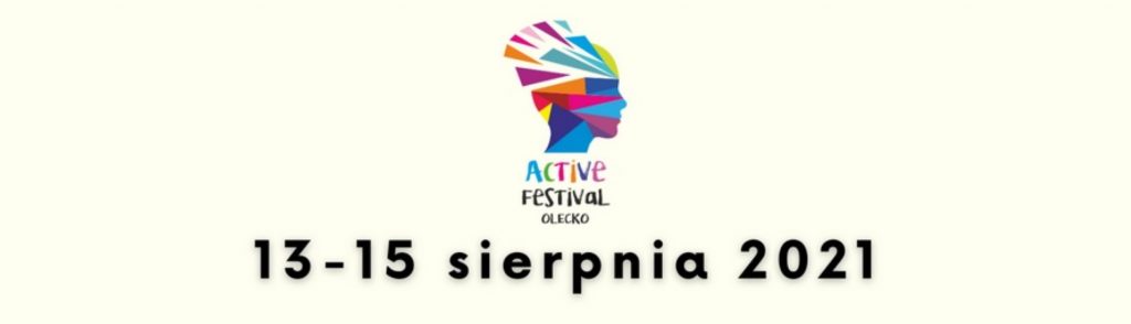 Plakat graficzny zapraszający do Olecka na cykliczna imprezę Active Festival Olecko 2021. Na plakacie owal głowy w różnych kolorach.  