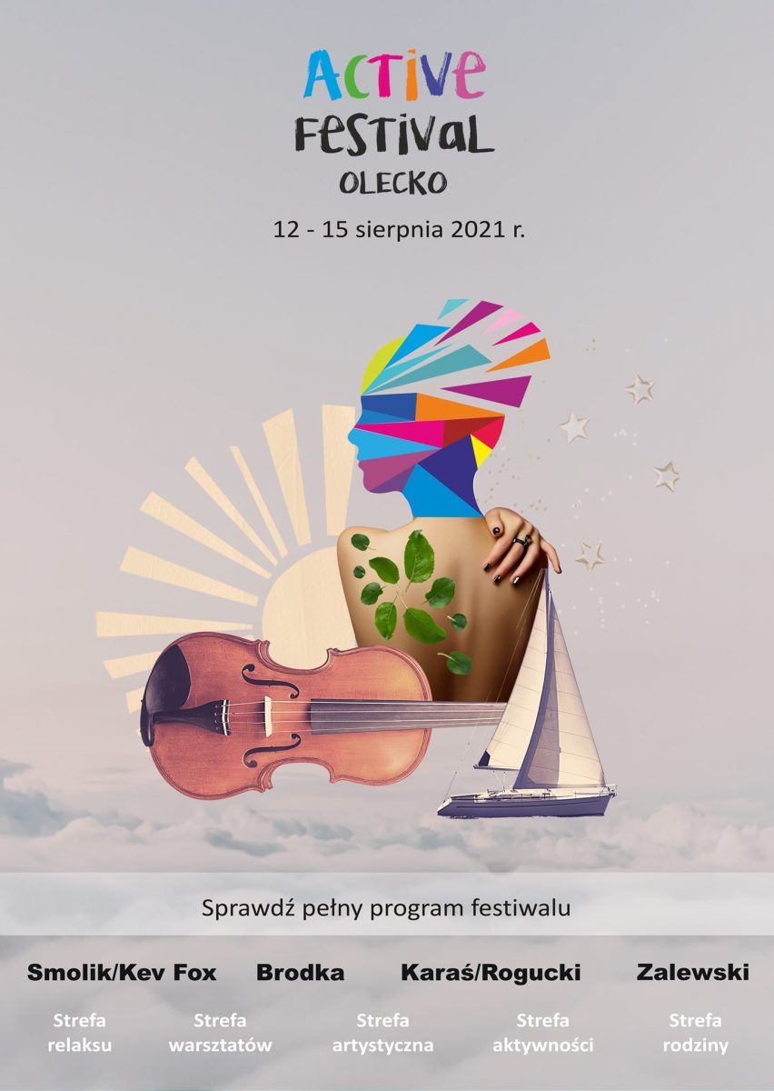 Plakat graficzny zapraszający do Olecka na cykliczna imprezę Active Festival Olecko 2021. Na plakacie owal głowy w różnych kolorach oraz program imprezy.  