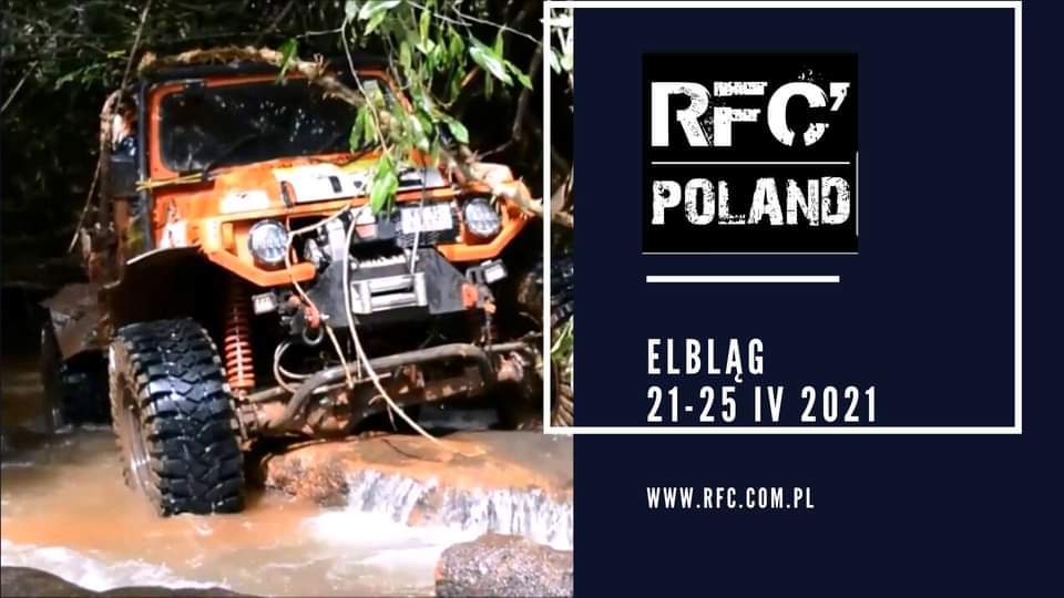 Plakat zapraszający do Elbląga na imprezę motoryzacyjną Rainforest Challenge RFC Poland - Elbląg 2021. Na zdjęciu samochód terenowy pokonujący wodne przeszkody.  