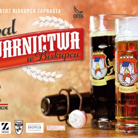Plakat graficzny zapraszający do Biskupca na kolejną edycję Festiwalu Browarnictwa w Biskupcu 2021. Na plakacie zdjęcia pełnych kuflów piwa.   