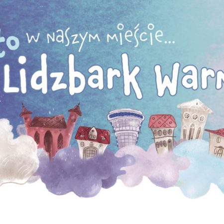 Plakat graficzny zapraszający do Lidzbarka Warmińskiego na letnie imprezy w roku 2022.
