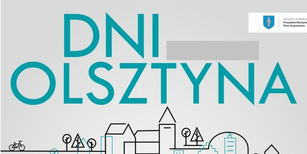 Plakat graficzny zapraszający do Olsztyna na cykliczną imprezę Dni Olsztyna.