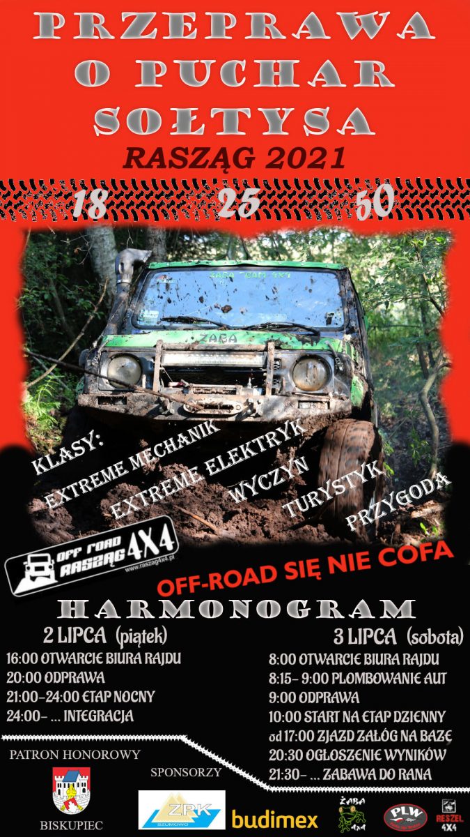 Plakat graficzny zapraszający do miejscowości Rasząg w gminie Biskupiec na rajd Przeprawę o Puchar Sołtysa – Rasząg 2021. Na plakacie zdjęcie samochodu terenowego pokonującego błotnistą drogę w lesie oraz napisy i program zapraszający na rajd.