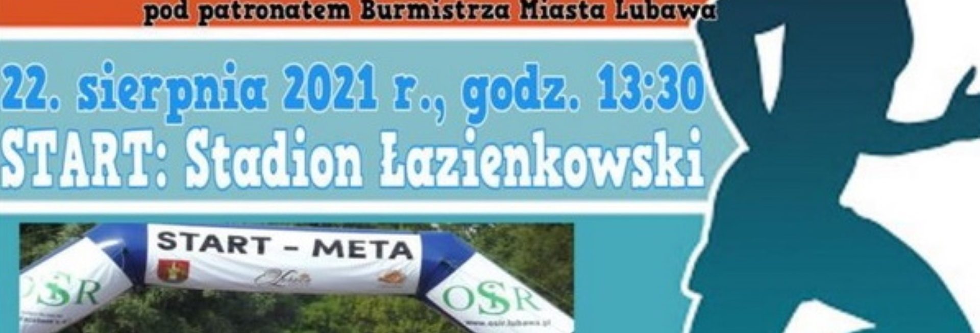 Plakat graficzny zapraszający do Lubawy na 10. edycję Lubawskiej Dychy - Lubawa 2021 Na plakacie sylwetka zawodnika podczas biegu oraz napisy zapraszające na imprezę. 