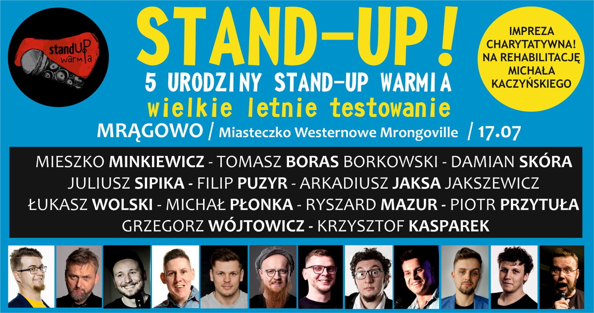 Plakat graficzny zapraszający w sobotę do Mrągowa na 5. Urodziny STAND-UP WARMIA - Mrągowo 2021. Na plakacie zdjęcia komików oraz napisy zapraszające na występy. 