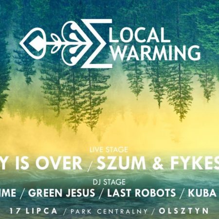 Plakat graficzny zapraszający do Olsztyna na imprezę plenerową Local Warming - Olsztyn 2021. Na plakacie odwrócone zdjęcie lasu oraz napisy.