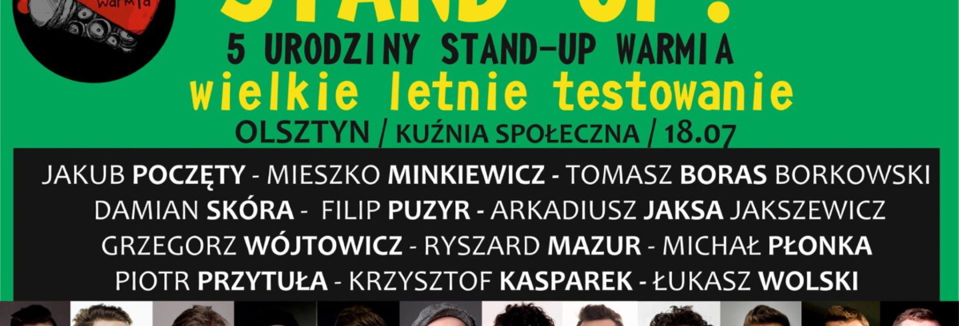 Plakat graficzny zapraszający w niedzielę do Olsztyna na 5. Urodziny STAND-UP WARMIA - Olsztyn 2021. Na plakacie zdjęcia komików oraz napisy zapraszające na występy. 