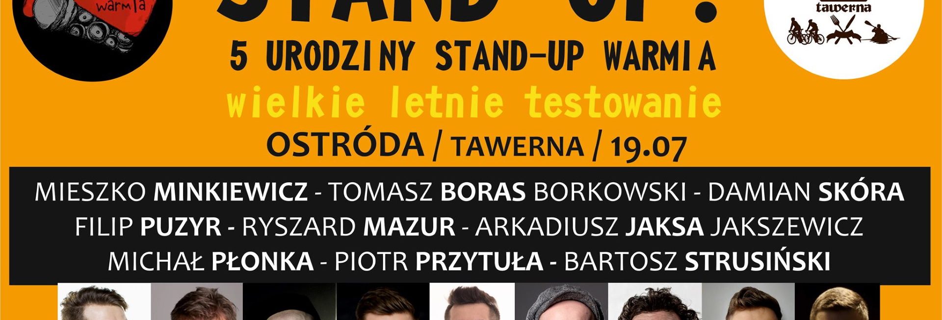 Plakat graficzny zapraszający w poniedziałek do Ostródy na 5. Urodziny STAND-UP WARMIA - Ostróda 2021. Na plakacie zdjęcia komików oraz napisy zapraszające na występy. 