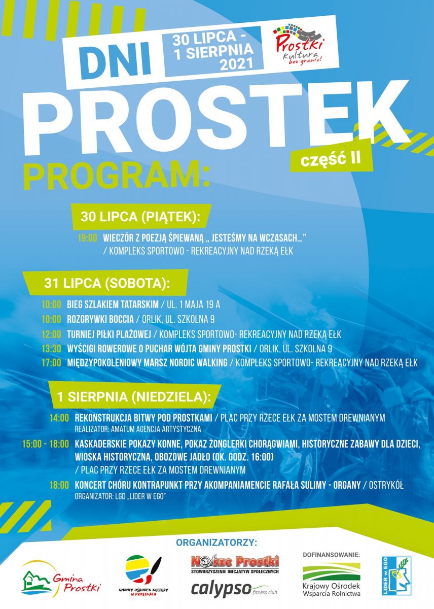 Plakat graficzny zapraszający do miejscowości Prostki na 22. edycję Dni Prostek 2021. Na plakacie na niebieskim szczegółowy program imprezy.  