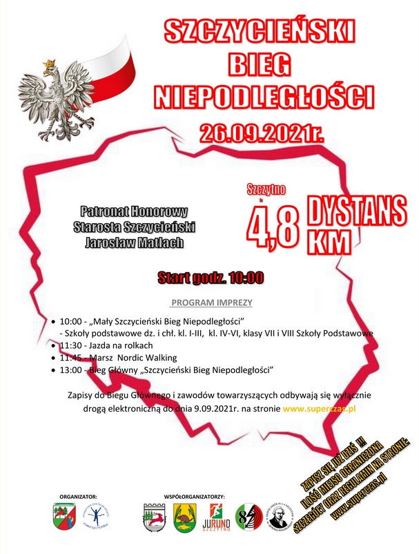 Plakat graficzny zapraszający do Szczytna na Szczycieński Bieg Niepodległości Szczytno – 2021. Na kontur północnej naszej granicy państwa oraz godło polski.   