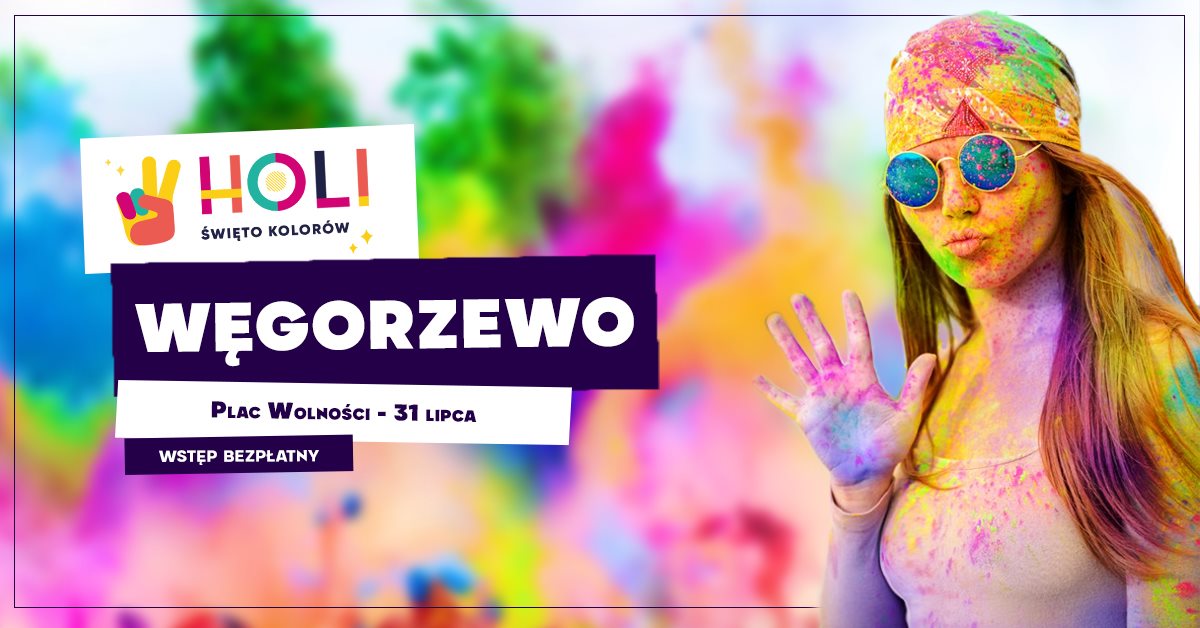 Plakat graficzny zapraszający do Węgorzewa na imprezę Holi Święto Kolorów – Węgorzewo 2021. Na plakacie widzimy dziewczynę - uczestniczkę imprezy całą ubrudzoną w kolorowym proszku.  