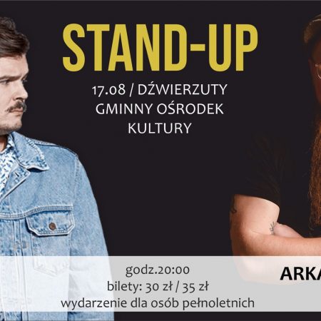 Plakat graficzny zapraszający do Dźwierzut na pierwszy występ Stand-up - Maciek Adamczyk & Arkadiusz Jaksa Jakszewicz Dźwierzuty 2021. Na plakacie zdjęcia dwóch artystów oraz napisy zapraszające na imprezę. 