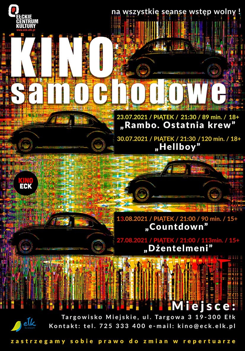 Plakat graficzny zapraszający do Ełku na Letnie Kino Samochodowe - Ełk 2021. Na plakacie grafika samochodu "garbusa" na ciemnym tle oraz repertuar filmowy.  