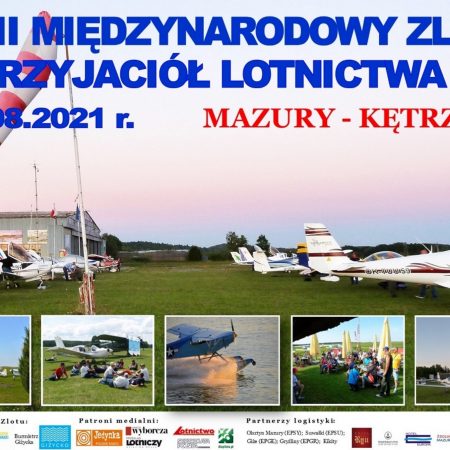 Plakat graficzny zapraszający do Kętrzyna na Międzynarodowy Zlotu Przyjaciół Lotnictwa - Kętrzyn 2021. Na plakacie duże zdjęcie samolotów stojących na lotnisku oraz poniżej pięć mniejszych zdjęć z poprzednich edycji zlotów na Lotnisku w Wilamowie.  