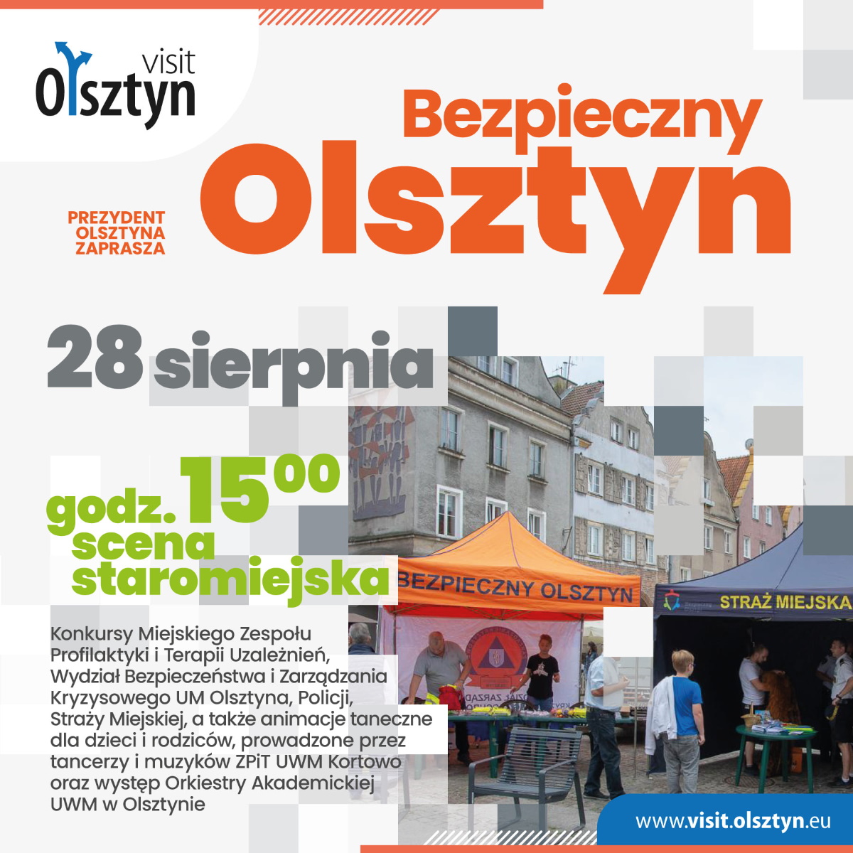 Plakat graficzny zapraszający do Olsztyna na cykliczną imprezę - festyn i koncert z cyklu „Bezpieczny Olsztyn” 2021. Na plakacie napisy oraz zdjęcie Starówki ze straganami w Olsztynie. 