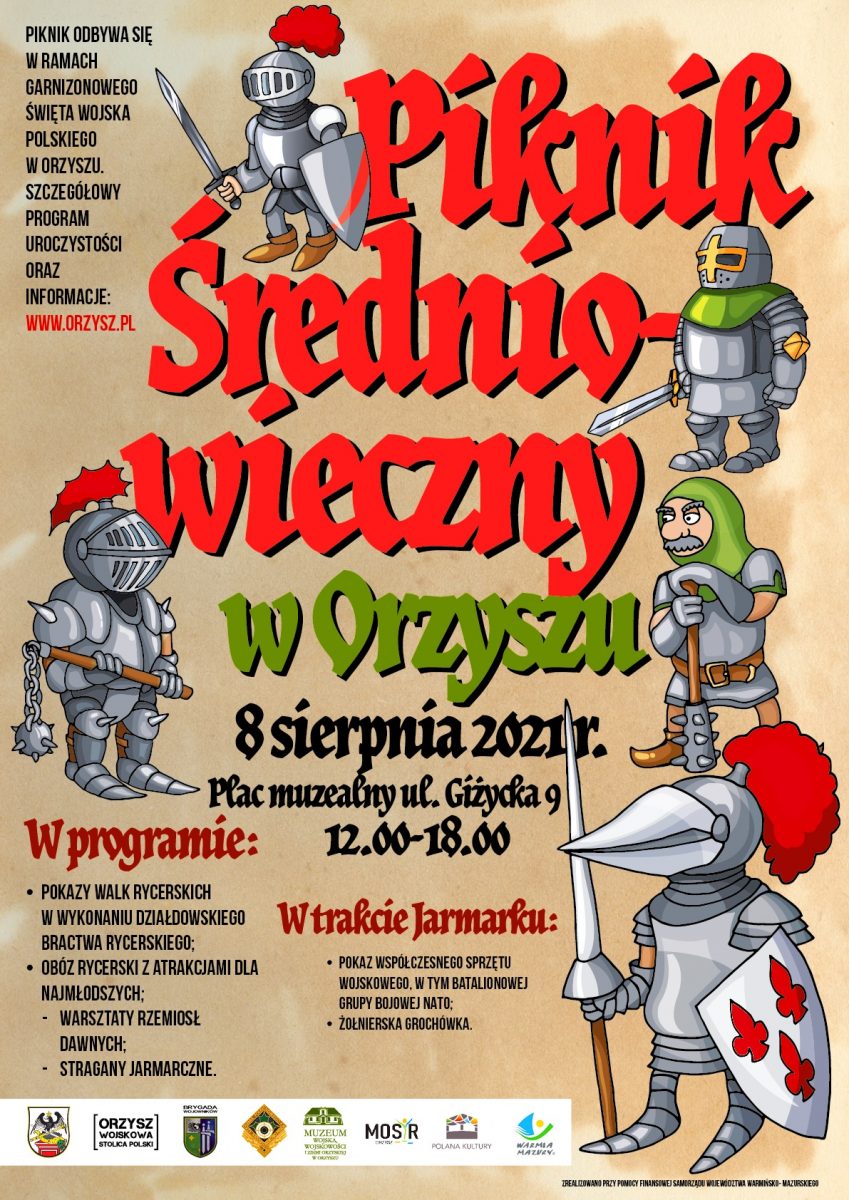 Plakat graficzny zapraszający na imprezę do Orzysza na Piknik Średniowieczny w Orzyszu 2021. Na plakacie program imprezy oraz graficzne postacie rycerzy.