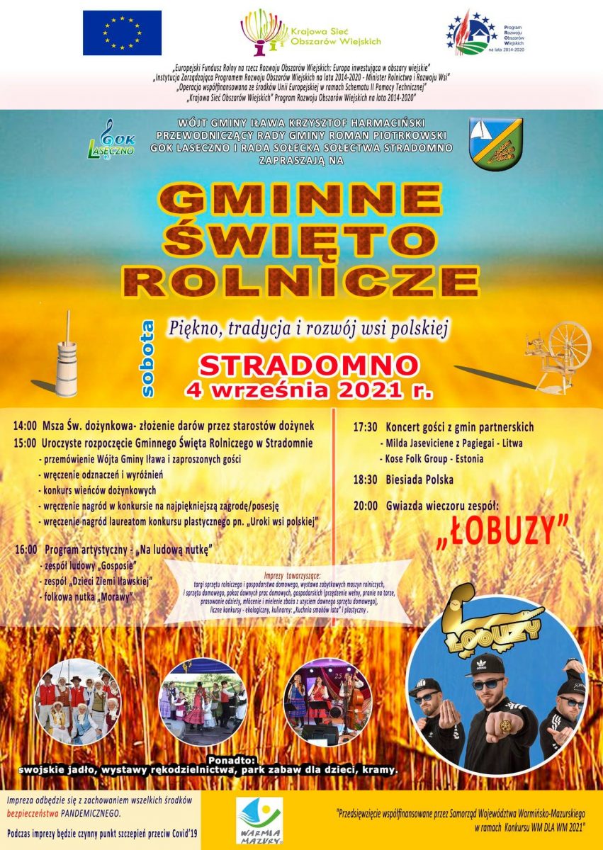 Plakat graficzny zapraszający do miejscowości Stradomno w gminie Iława na Gminne Święto Rolnicze - Stradomno 2021. Na plakacie szczegółowy program imprezy, zdjęcia wykonawców na tle rosnącego zboża na polu.