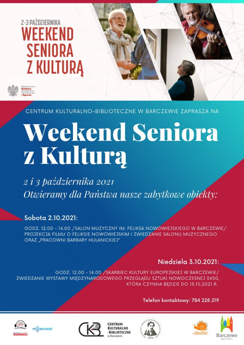 Plakat graficzny zapraszający do Barczewa na Weekend Seniora z kulturą - Barczewo 2021. 