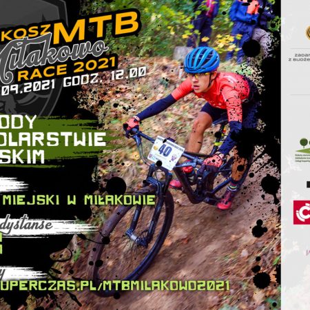 Plakat graficzny zapraszający do Miłakowa na zawody w kolarstwie górskim MTB Miłakowo 2021.