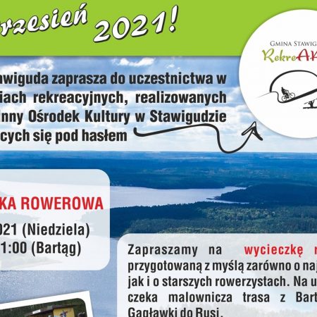 Plakat graficzny zapraszający do Bartąga na wycieczkę rowerową szlakami Gminy Stawiguda 2021.