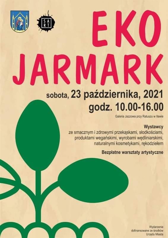 Plakat graficzny zapraszający do Iława na kolejną edycję Eko Jarmarku - Iława 2021.